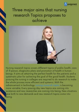Three major aims that nursing research Topics proposes to achieve
