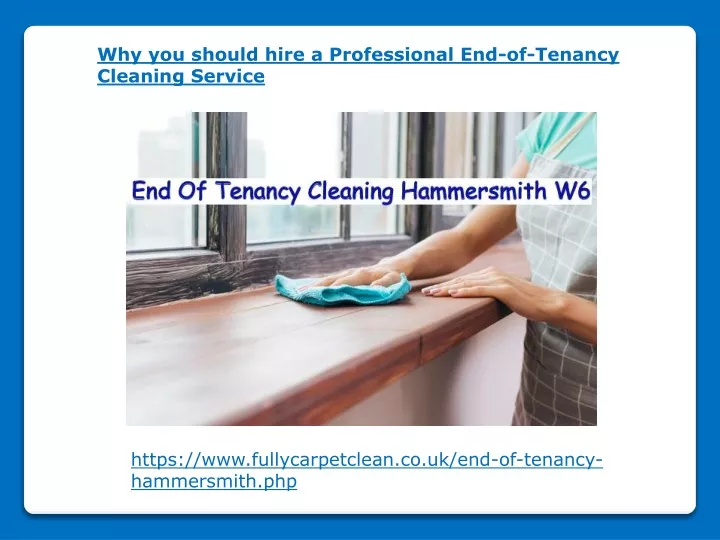 why you should hire a professional end of tenancy