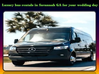Luxury bus rentals in Savannah GA for your wedding day