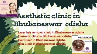 Aesthetic Clinic in Bhubaneswar Odisha - Best Lady Dermatologist in bhubaneswar odisha