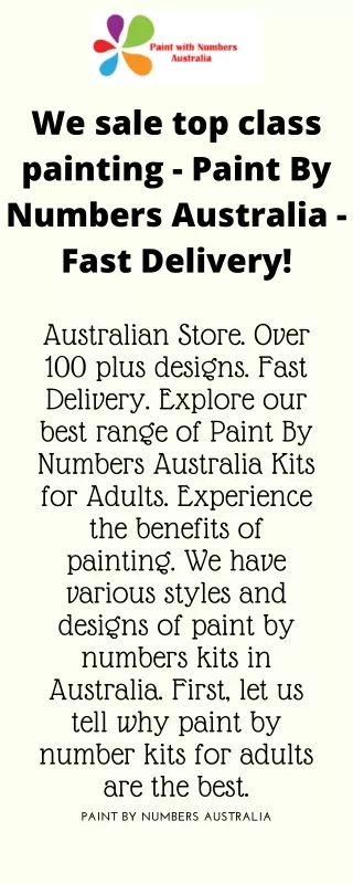 We sale top class painting - Paint By Numbers Australia - Fast Delivery!