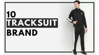 Top 10 Men's Tracksuit Brands in India