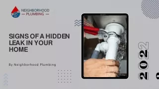 SIGNS OF A HIDDEN LEAK IN YOUR HOME