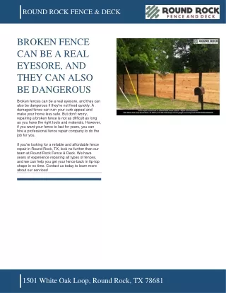 ROUND ROCK FENCE & DECK - BROKEN FENCE CAN BE A REAL EYESORE, AND THEY CAN ALSO BE DANGEROUS