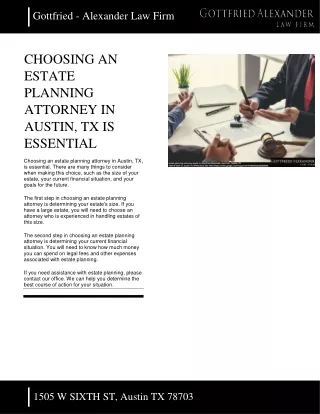 GOTTFRIED ALEXANDER - CHOOSING AN ESTATE PLANNING ATTORNEY IN AUSTIN, TX IS ESSENTIAL