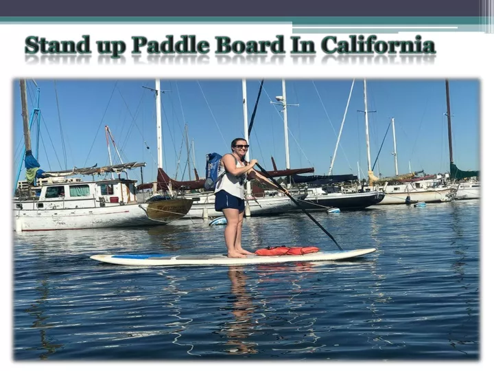 stand up paddle board in california