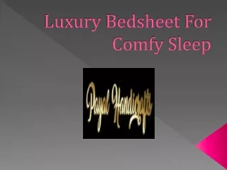 Luxury Bedsheet For Comfy Sleep