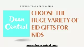 Select The Huge Variety Of Eid Gifts For Kids