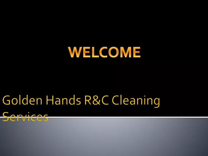 golden hands r c cleaning services