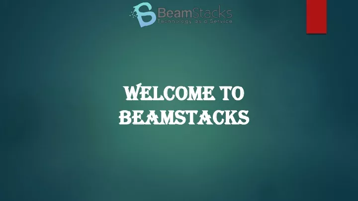 welcome to beamstacks