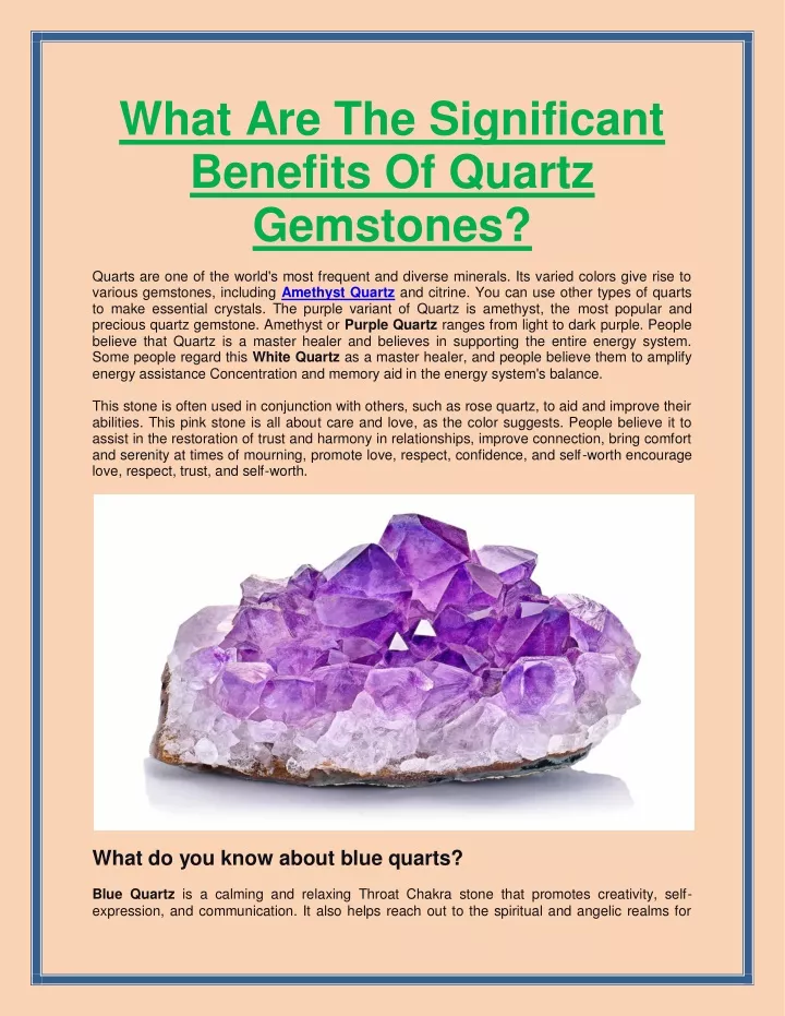 what are the significant benefits of quartz