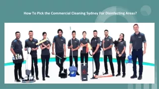 How To Pick the Commercial Cleaning Sydney For Disinfecting Areas?