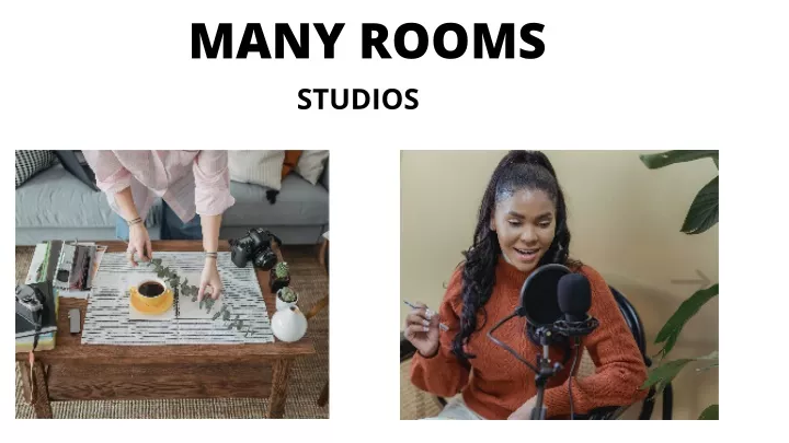many rooms studios