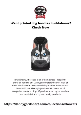 want printed dog hoodies in oklahoma check now