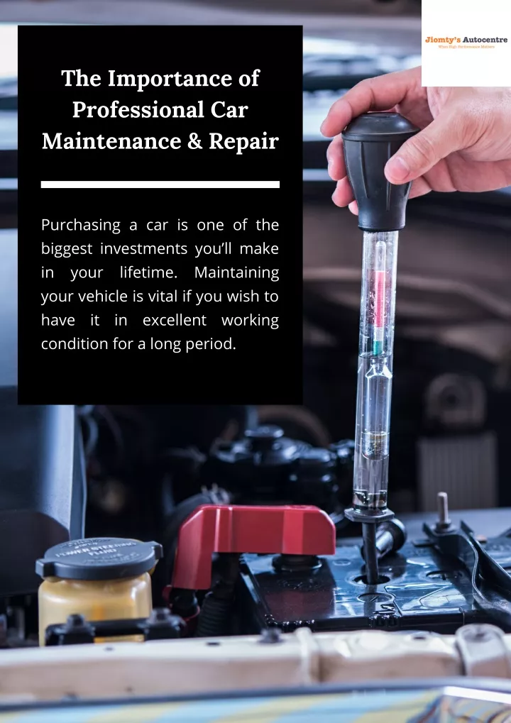 the importance of professional car maintenance