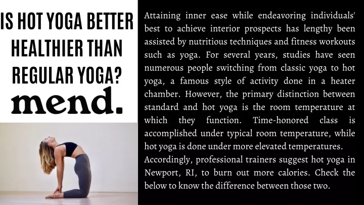 is hot yoga better healthier than regular yoga