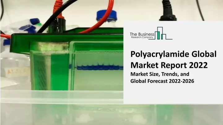 polyacrylamide global market report 2022 market