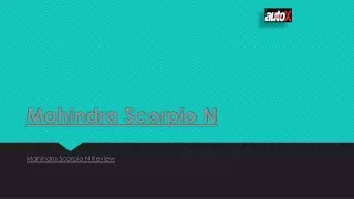 Mahindra Scorpio N Review | Scorpio N Review