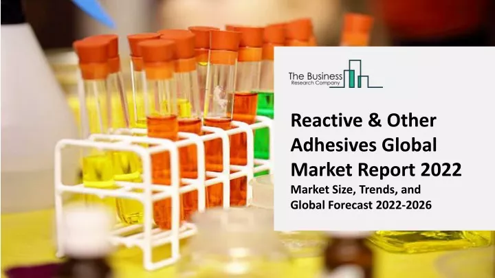 reactive other adhesives global market report