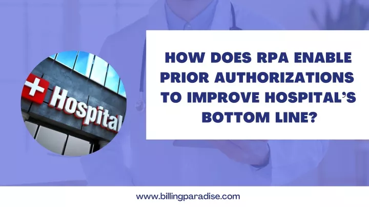 how does rpa enable prior authorizations