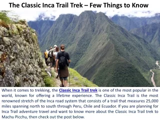 The Classic Inca Trail Trek – Few Things to Know