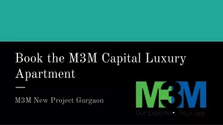 Book the M3M Capital Luxury Apartment