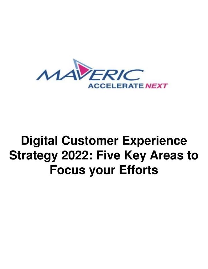 digital customer experience strategy 2022 five