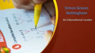 Simon Graves Nottingham - An Educational Leader