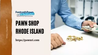 Pawn Shop Rhode Island - Fastcash Pawn & Checkcashers