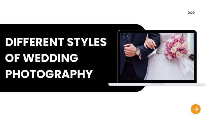 different styles of wedding photography
