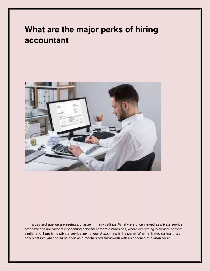 what are the major perks of hiring accountant