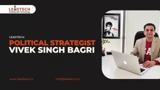 Political Strategist in India - Vivek Singh Bagri