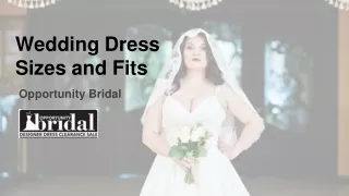 Wedding Dress Sizes and Fits