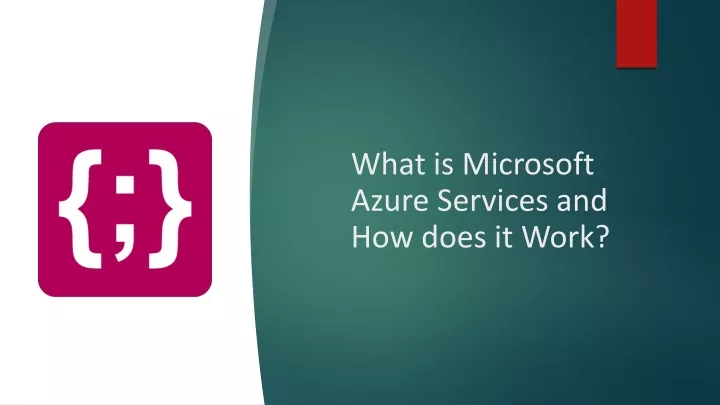 what is microsoft azure services and how does