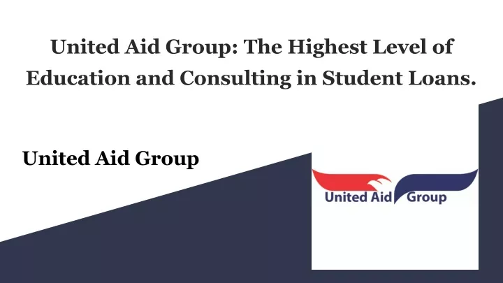 united aid group the highest level of education