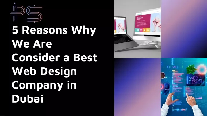 5 reasons why we are consider a best web design