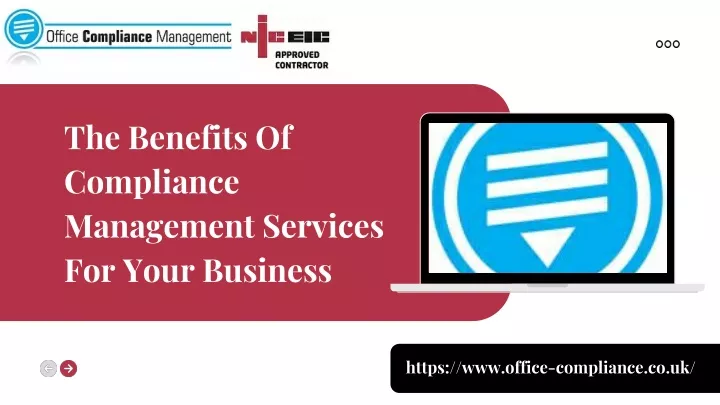 PPT - The Benefits Of Compliance Management Services For Your Business ...