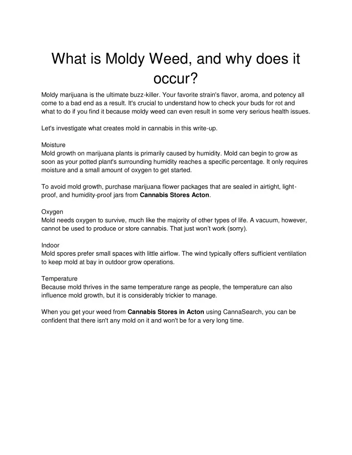what is moldy weed and why does it occur