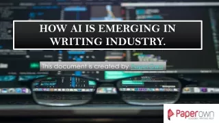 HOW AI IS EMERGING IN WRITING INDUSTRY.