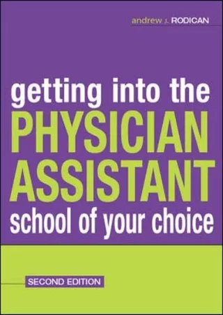 READING Getting Into the Physician Assistant School of Your Choice