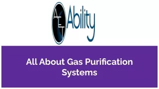 all about gas purification systems