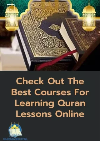 Check Out The Best Courses For Learning Quran Lessons Online