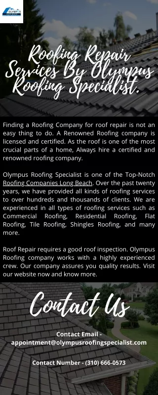 Roofing Repair Services By Olympus Roofing Specialist.