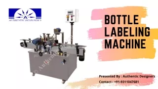 BOTTLE LABELING MACHINE