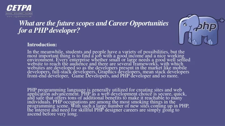 what are the future scopes and career opportunities for a php developer