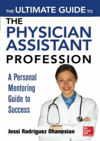 EPUB The Ultimate Guide to the Physician Assistant Profession