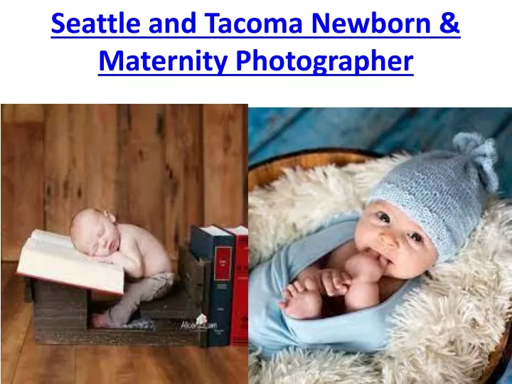 seattle and tacoma newborn maternity photographer
