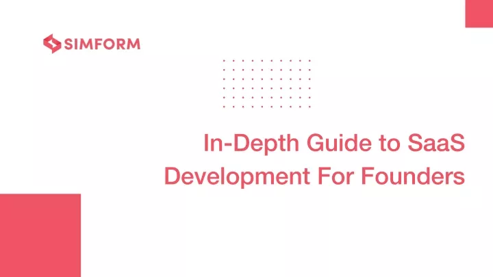 in depth guide to saas development for founders
