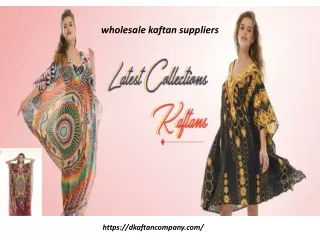 Wholesale Kaftan Suppliers for sale