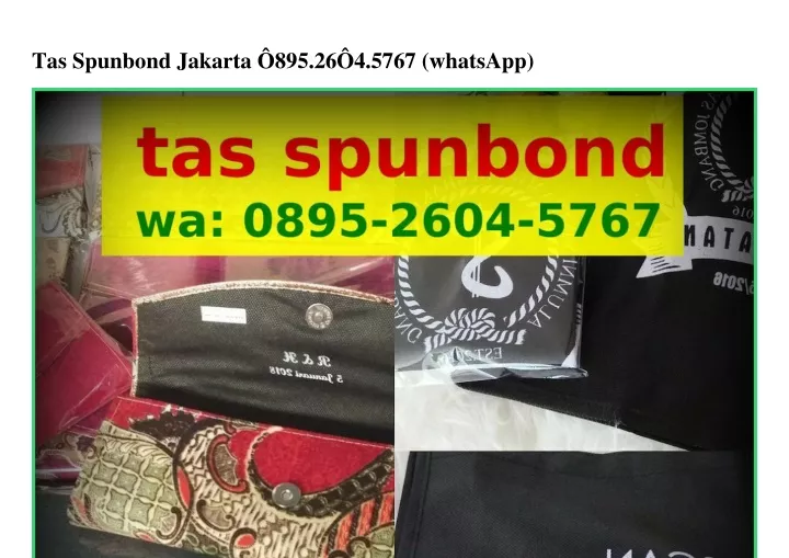 tas spunbond jakarta 895 26 4 5767 whatsapp